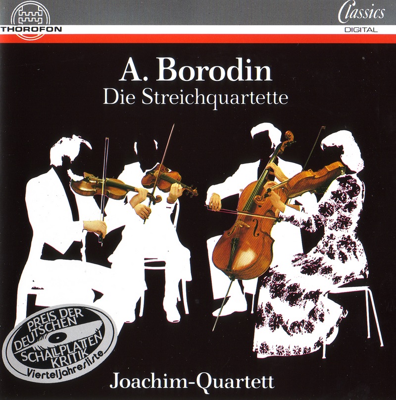 JOACHIM-QUARTETT - BORODIN : DIE STREICHQUARTETTE