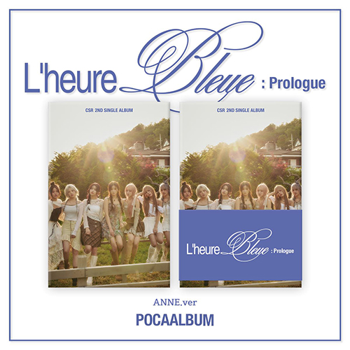 CSR - L'heure Bleue : Prologue [Poca Album - ANNE Ver.]