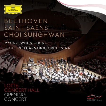 정명훈 (MYUNG WHUN CHUNG) - BEETHOVEN & SAINT-SAENS, CHOI SUNGHWAN