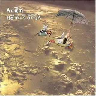 ADEM - HOMESONGS [수입] 