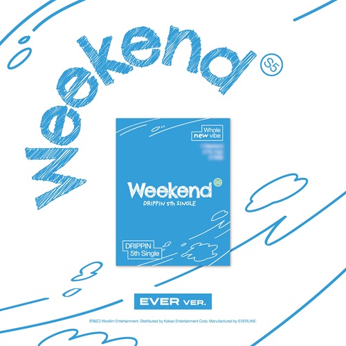 DRIPPIN - Weekend [Ever Ver.]